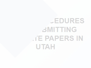 Legal Procedures for Submitting Probate Papers in Utah